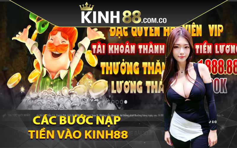 Các bước nạp tiền vào Kinh88