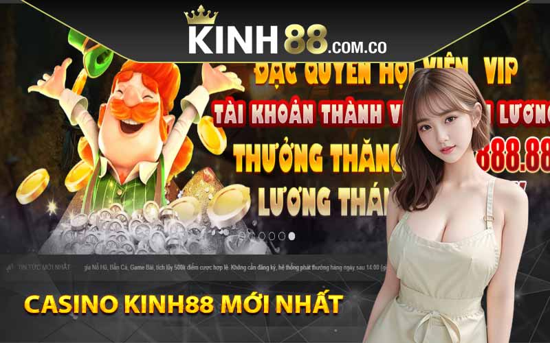 Casino Kinh88 mới nhất