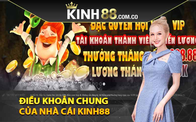 Điều khoản chung của nhà cái Kinh88