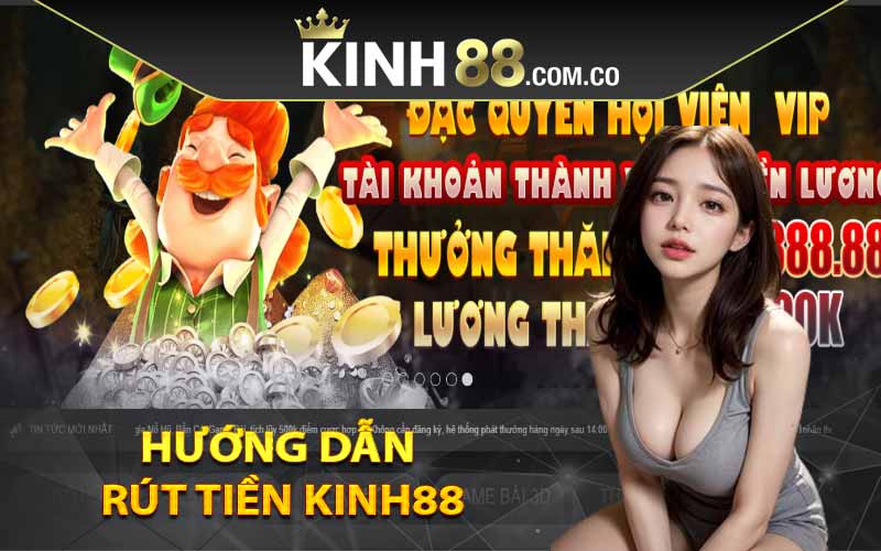 Hướng dẫn rút tiền Kinh88