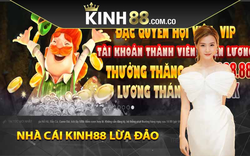 Nhà cái Kinh88 lừa đảo