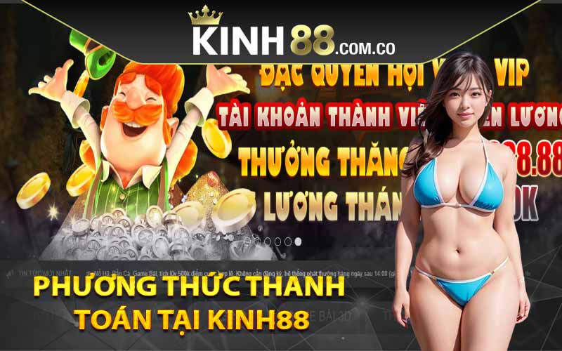 Phương thức thanh toán tại Kinh88