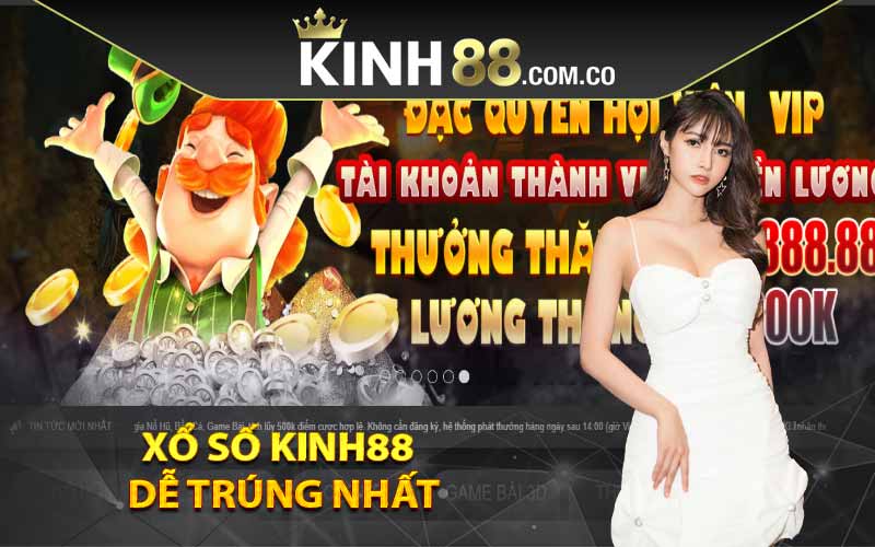 Xổ số Kinh88 dễ trúng nhất