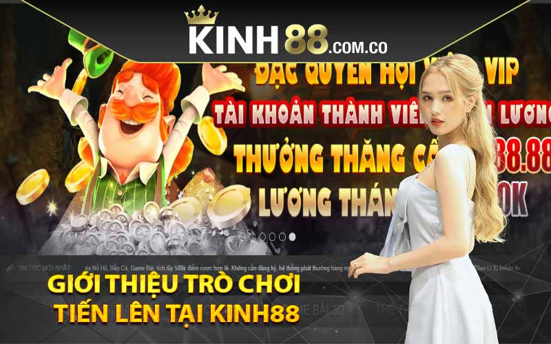 Giới thiệu trò chơi tiến lên tại Kinh88