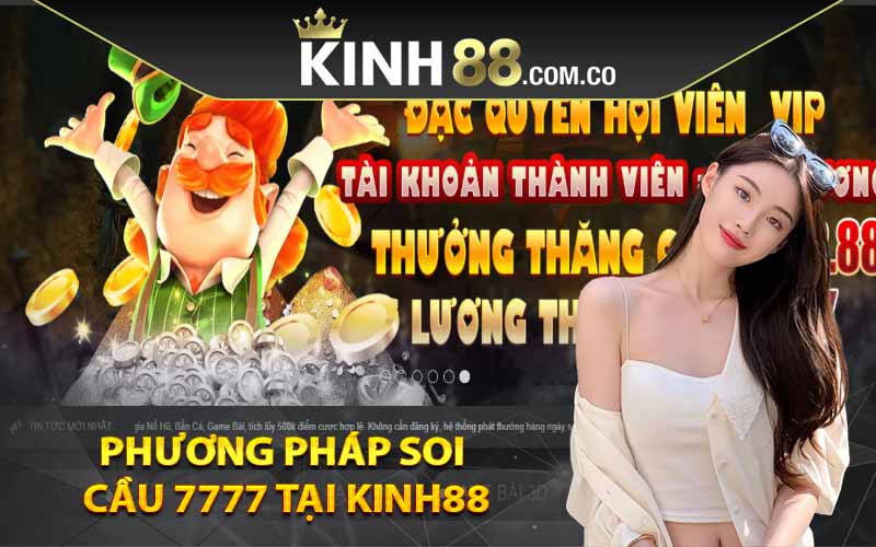 Phương pháp soi cầu 7777 tại Kinh88