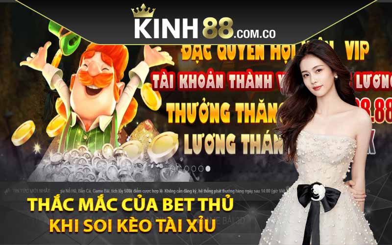 Thắc mắc của bet thủ khi soi kèo tài xỉu