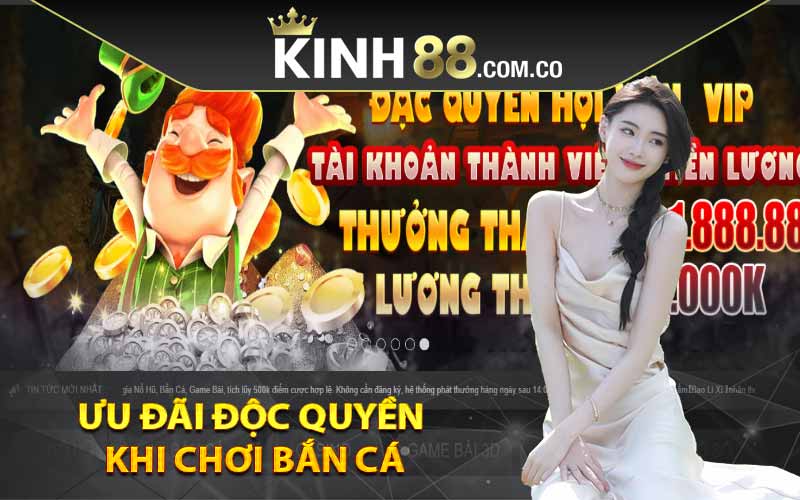 Ưu đãi độc quyền khi chơi bắn cá